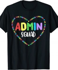 Admin Squad School Assistant Principal Crew Administrator T-Shirt