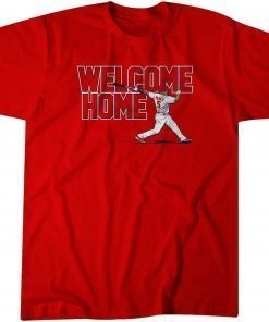 Albert Pujols Welcome Home 5 shirt