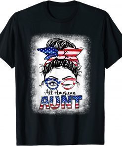 All American Aunt Messy Bun Mothers Day 4th Of July Matching Tee Shirt