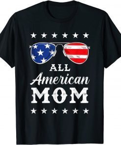 All American Mom 4th Of July T-Shirt