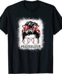 Baseball Mom Messy Bun Proud Mama Baseball Scarf Sunshades T-Shirt