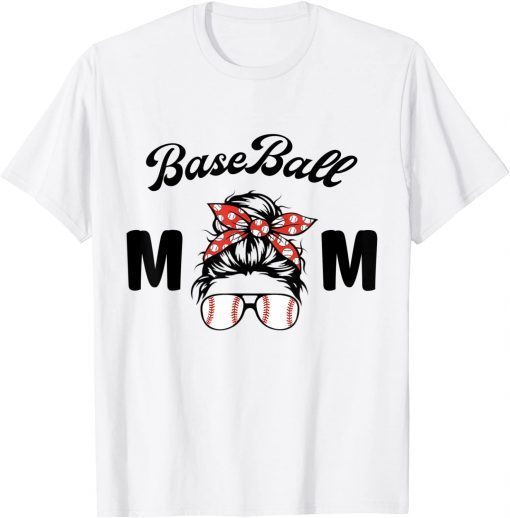 Bleached Baseball Mom Messy Bun Player Mom Mother's Day T-Shirt