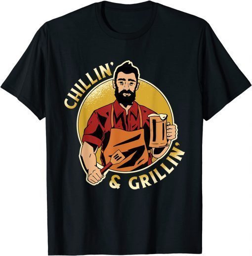 Chillin and Grillin, BBQ Memorial Day Grilling Meat Smoking T-Shirt