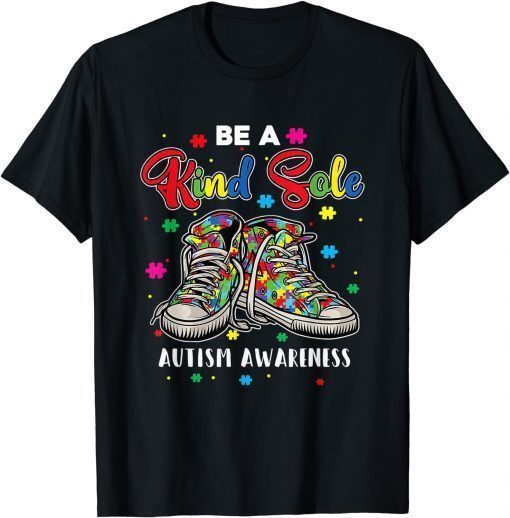 Cool Autism Awareness Be A Kind Sole Rainbow Sneaker Puzzle T-Shirt