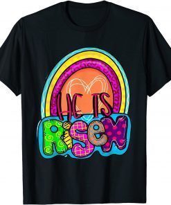 He Is Risen Rainbow Christian Jesus Happy Easter Day T-Shirt