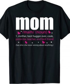 Mother's Day, Mother Best Protector, Teacher And Best Friend T-Shirt