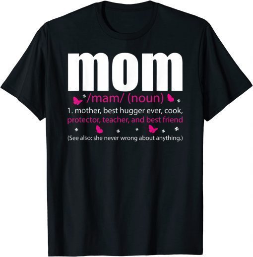 Mother's Day, Mother Best Protector, Teacher And Best Friend T-Shirt