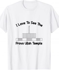 Provo Utah Temple, I love to see my temple, primary T-Shirt