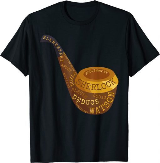 Smoking Pipe - Novelty Sherlock Holmes T-Shirt