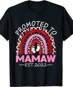 Womens Promoted to Mamaw Est. 2022 First Time Mamaw T-Shirt