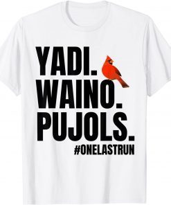 Yadi Waino Pujols T-Shirt