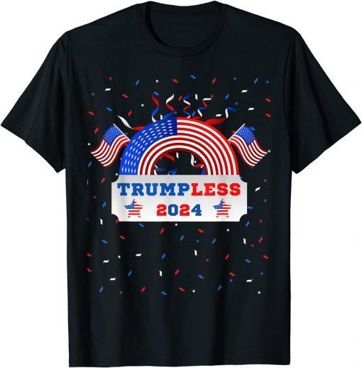 4th July 2022 Patriotic Pro-Biden Anti-Trump Trumpless 2024 T-Shirt