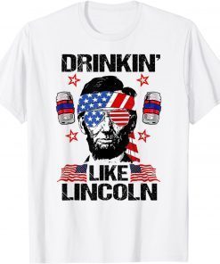 4th Of July Drinkin Like Lincoln Merica Abraham Beer Lover Classic T-Shirt