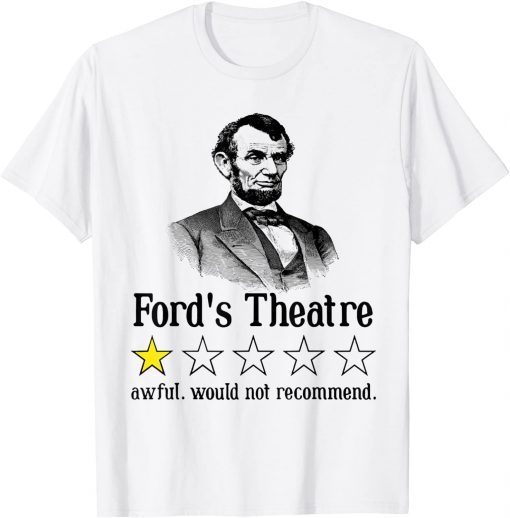 Abraham Lincoln Ford's Theatre Rating Tee Shirt