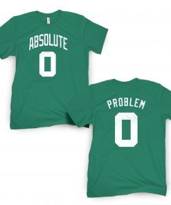 Absolute Problem Tee Shirt