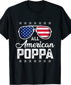 All American Poppa 4th Of July Father's Day T-Shirt