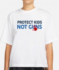 End Gun Violence Texas Shooting, Protect Kids Not Guns T-Shirt