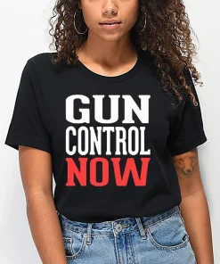 Gun Control Now, End Gun Violence, Anti Gun T-Shirt