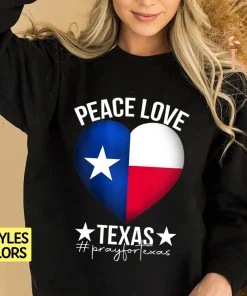 Peace Love Texas,Fray For Texas, Protect Our Kids Not Guns T-Shirt