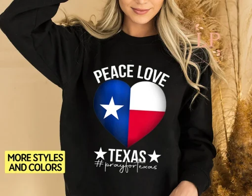 Peace Love Texas,Fray For Texas, Protect Our Kids Not Guns T-Shirt