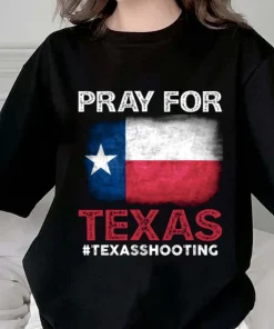 Pray For Texas School Shooting, Uvalde Strong T-Shirt