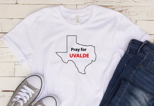 Pray For Uvalde, Protect Children, Texas Uvalde T-Shirt