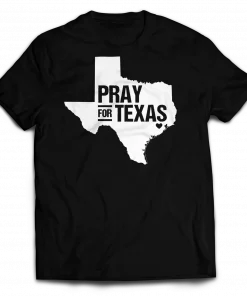 Pray for Texas Classic Shirt