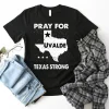 Pray for Uvalde, Texas Strong, Pray for Texas T-Shirt