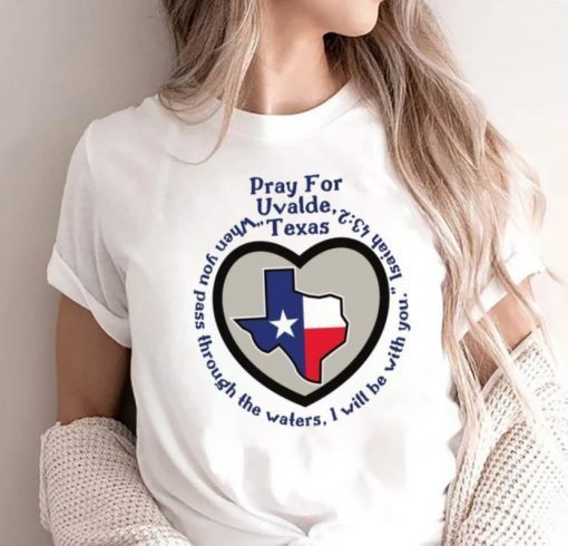 Prayers For Texas, Robb Elementary Uvalde Texas,Texas School Shooting, Shooting Gun Texas T-Shirt