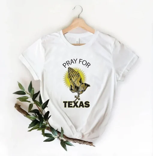 Praying For Texas, Uvalde Strong T-Shirt