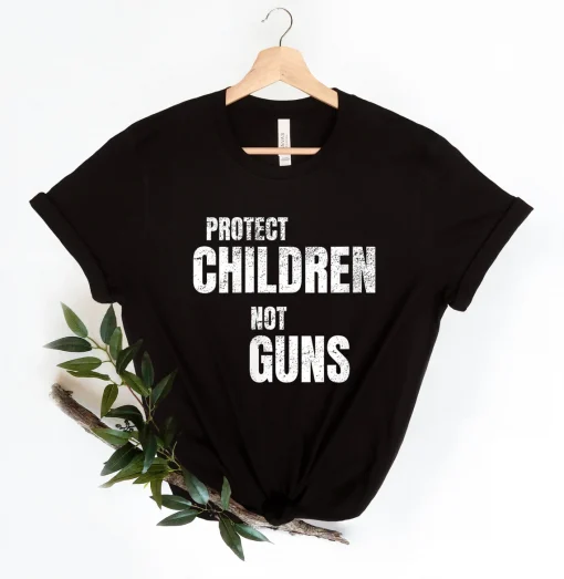 Protect Children Not Guns, Anti Gun Pray For Texas Tee Shirt