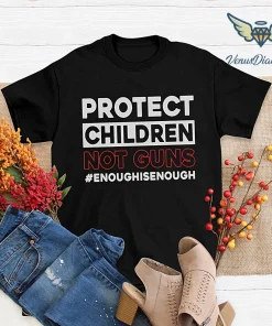 Protect Children Not Guns, Pray For Texas T-Shirt