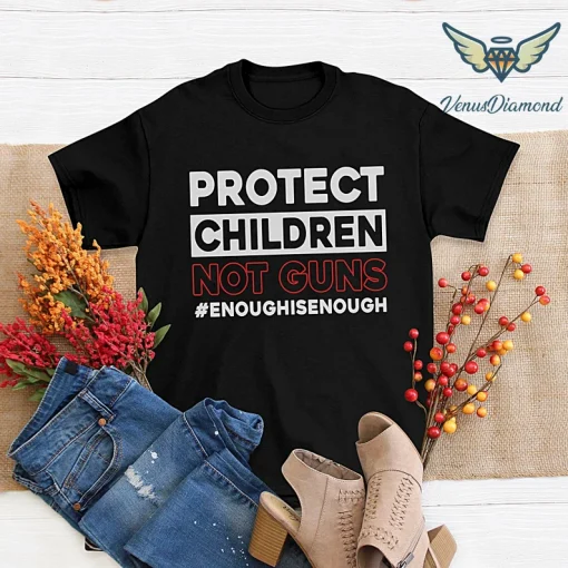 Protect Children Not Guns, Pray For Texas T-Shirt