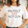 Protect Kids Not Guns, End Gun Violence, Gun Control Now T-Shirt