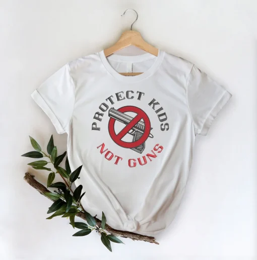 Protect Kids Not Guns, End Gun Violence, Texas Strong T-Shirt