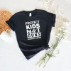 Protect Kids Not Guns, Gun Control Now, Pray For Texas T-Shirt