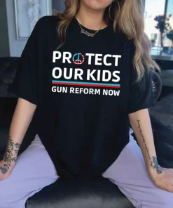 Protect Kids Not Guns, Gun Reform Now, Uvalde Strong T-Shirt