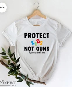 Protect Kids Not Guns, Protect Our Children, Uvalde Strong T-Shirt