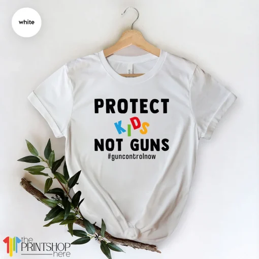 Protect Kids Not Guns, Protect Our Children, Uvalde Strong T-Shirt