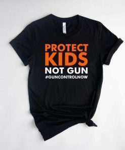 Protect Kids Not Guns, Support Gun Control, Pray For Uvalde T-Shirt