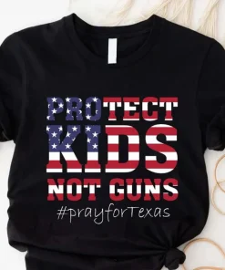 Protect Kids Not Guns, Support for Uvalde T-Shirt