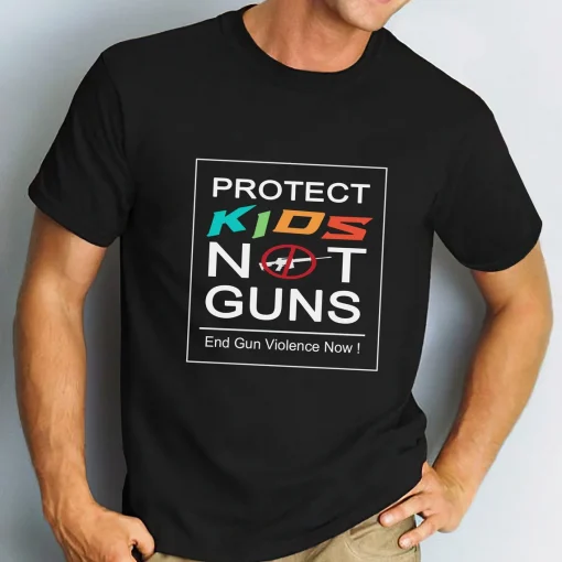 Protect Kids Not Guns, Texas Shooting, End Gun Violence Now T-Shirt