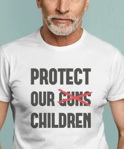 Protect Our Children, Stop Shooting Now, End Gun Violence T-Shirt