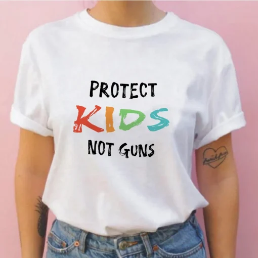 Protest for Our Children, Protect Kids Not Guns T-Shirt