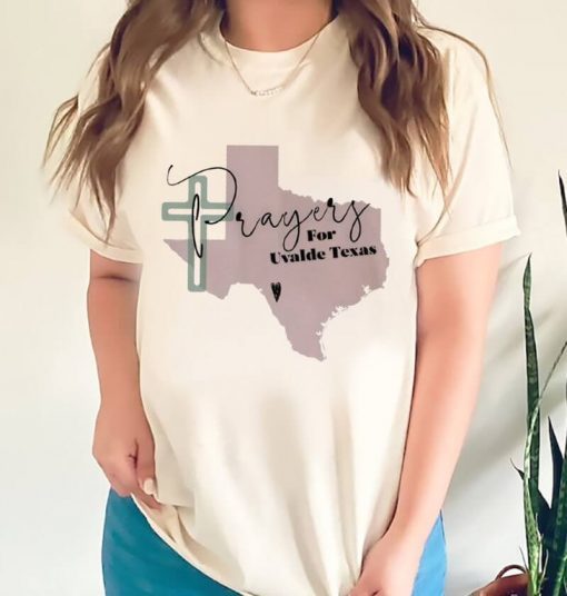 Robb Elementary School Prayers for Uvalde Texas Shirt