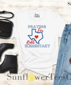 Robb Elementary Uvalde, Pray for Uvalde, Texas School Shooting T-Shirt