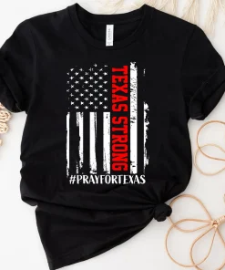 Strong Texas, Pray for Texas T-Shirt