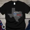 Texas Protect Kids Not Guns Uvalde, Protect Our Children, Uvalde Texas T-Shirt