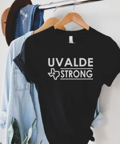 Texas Strong Pray For Texas, Uvalde Strong T-Shirt