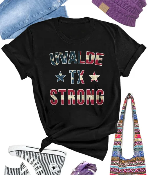 Texas Strong Pray For Texas, Uvalde Strong, Uvalde Texas Strong T-Shirt